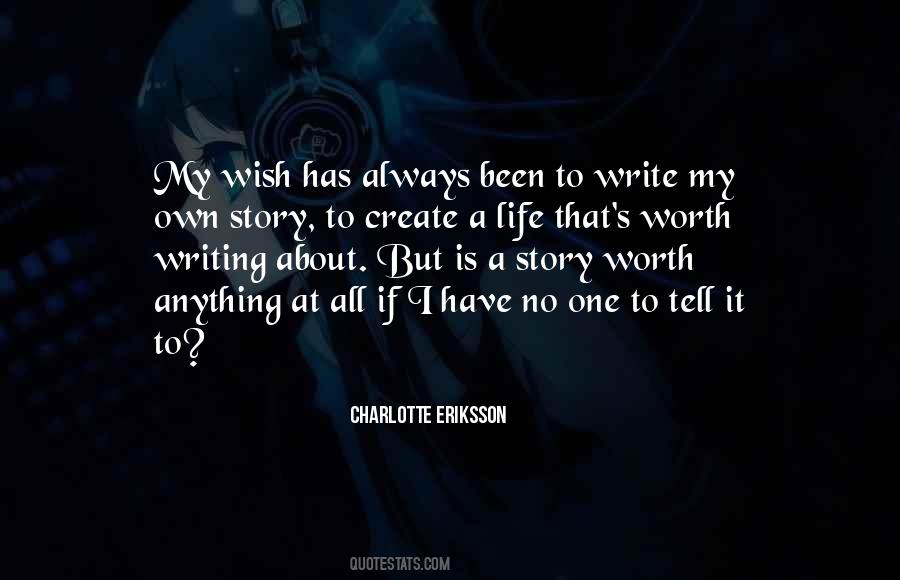 No One Is Worth Quotes #1287145