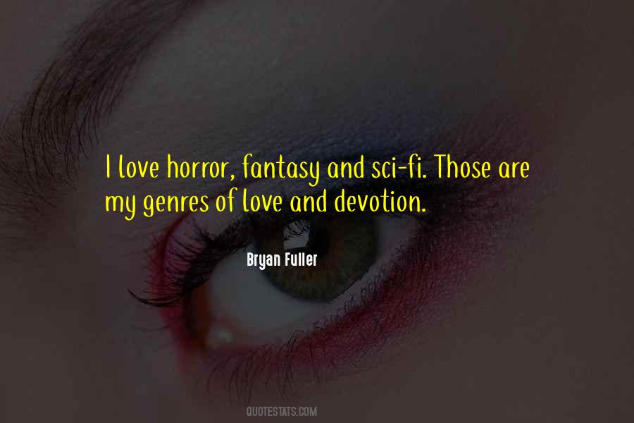 Quotes About Love Genres #1582867