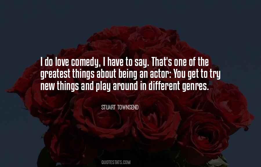 Quotes About Love Genres #1790222