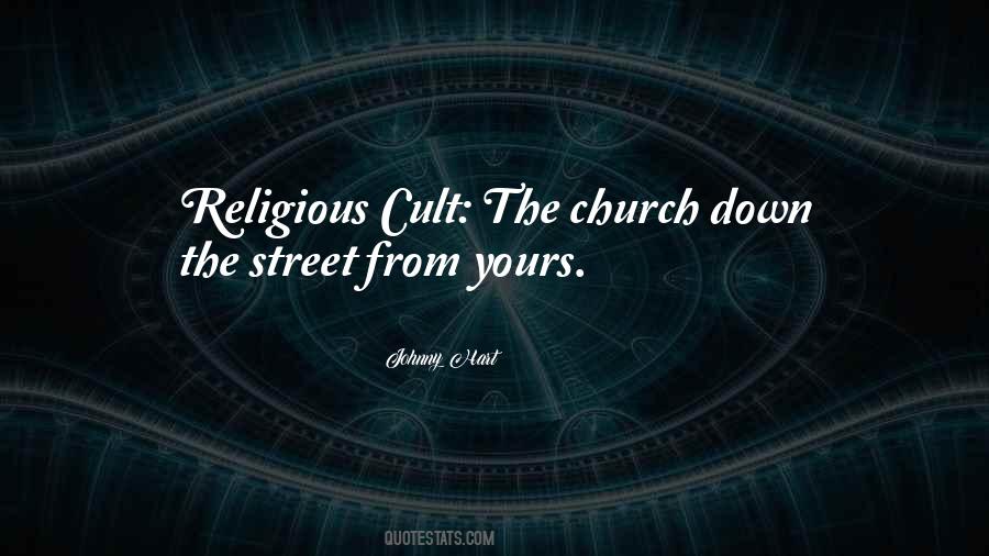 Religious Cult Quotes #923441