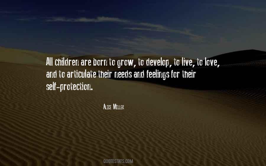 Let Your Child Grow Up Quotes #1869602