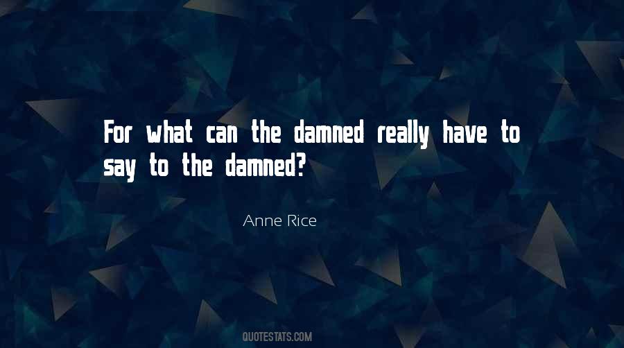 Quotes About Interview With A Vampire #1151207