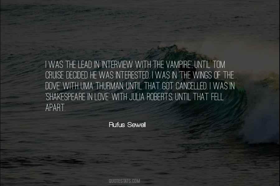 Quotes About Interview With A Vampire #1433889