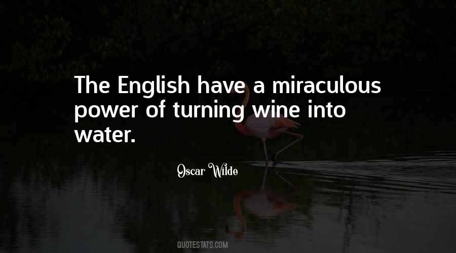 Water Into Wine Quotes #196386