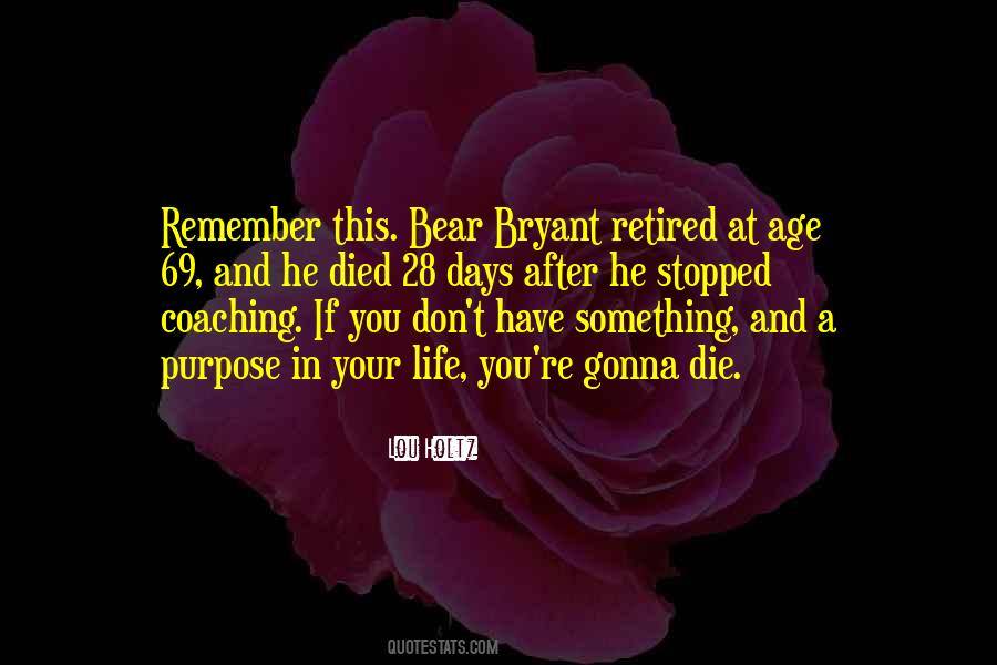 Best Bear Bryant Quotes #1311421