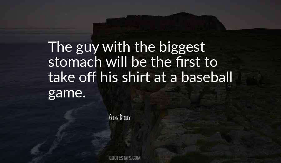 First Baseball Game Quotes #1376309