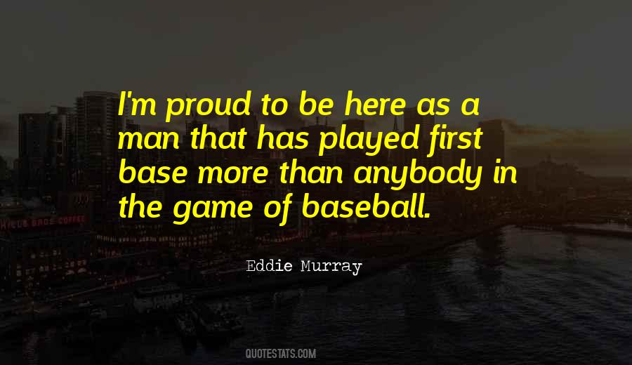 First Baseball Game Quotes #298444