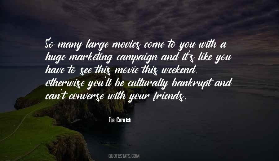 Marketing Campaign Quotes #1544092