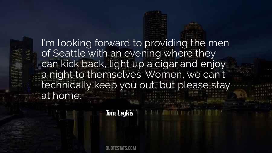 Enjoy Your Evening Quotes #415184