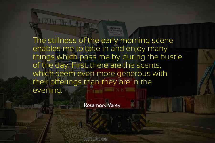 Enjoy Your Evening Quotes #466209