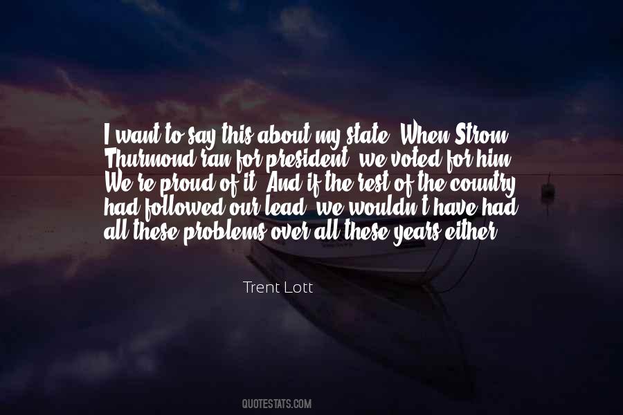 We All Have Our Problems Quotes #760364
