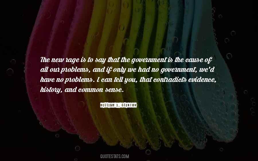 We All Have Our Problems Quotes #829298