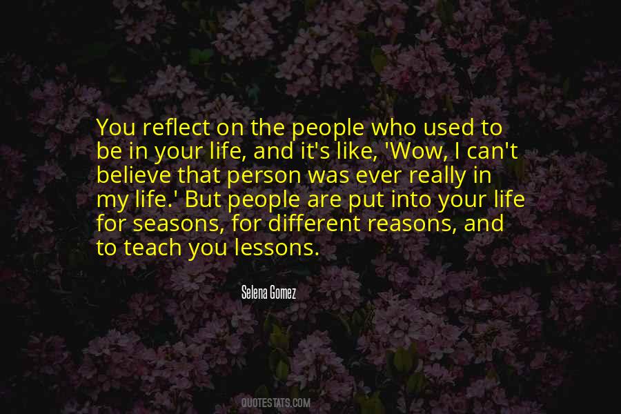Reflect On Your Life Quotes #1268251