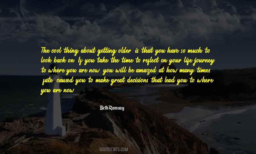 Reflect On Your Life Quotes #1365083