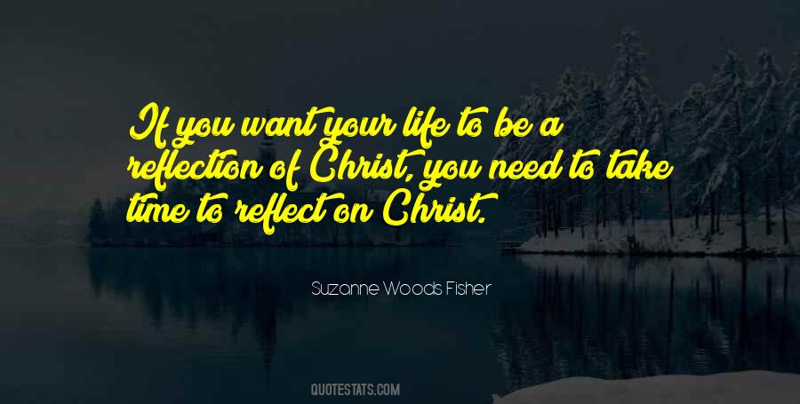 Reflect On Your Life Quotes #891483