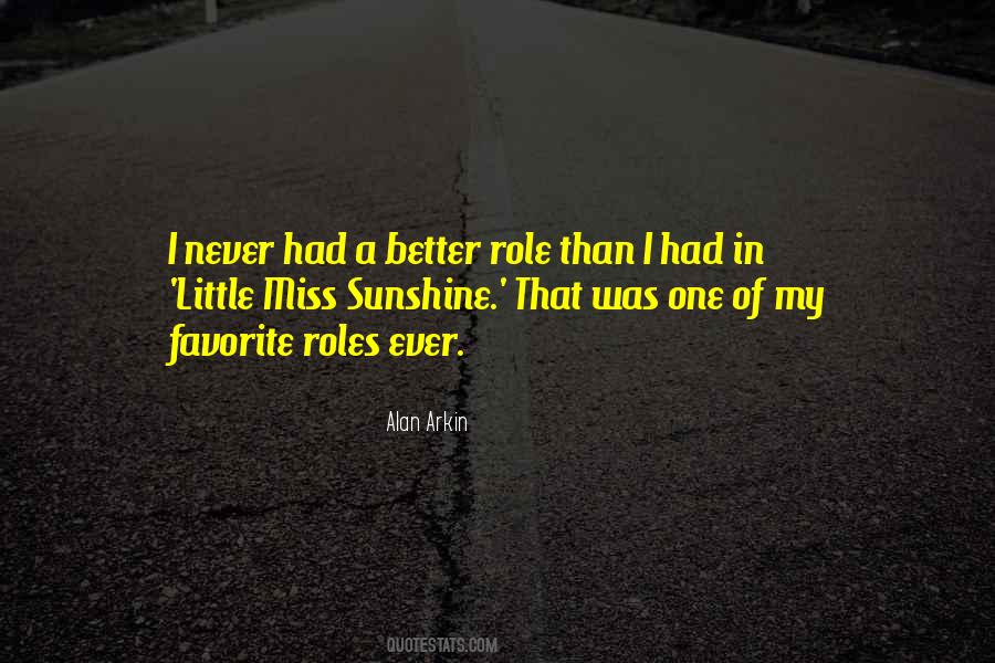 Miss Sunshine Quotes #859479