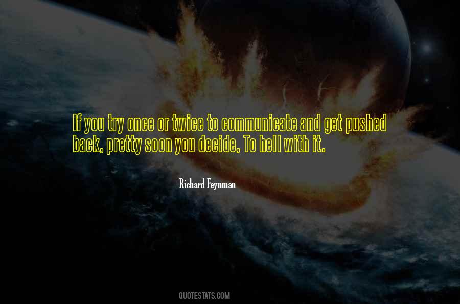 Pushing A Good Guy Away Quotes #1282308