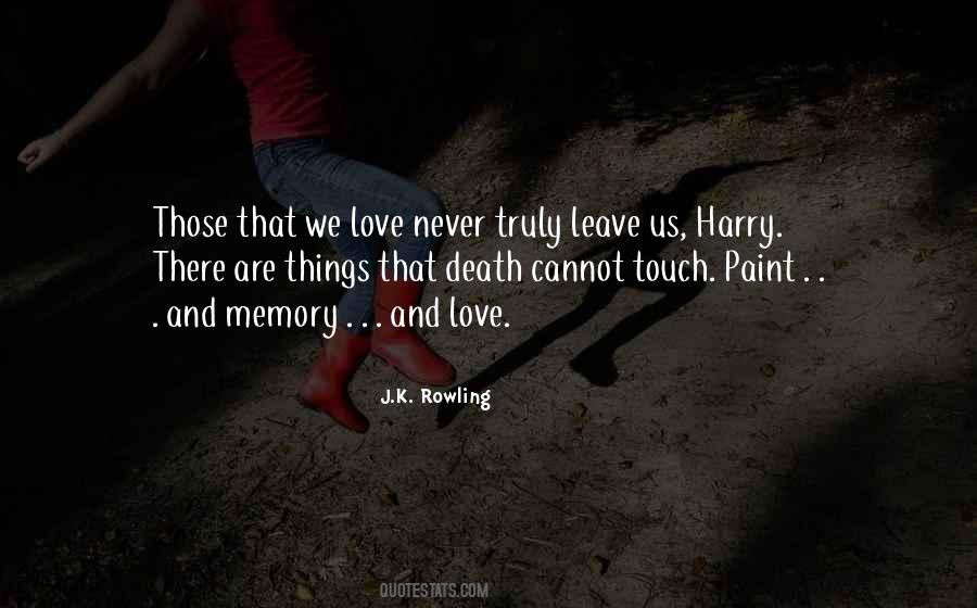 Never Leave Us Quotes #1032503