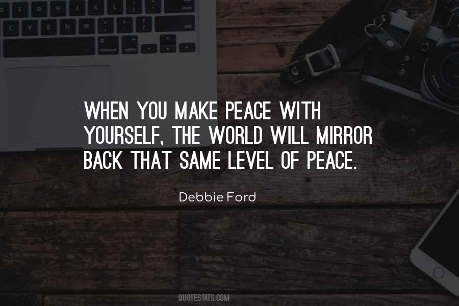 Make Peace With Yourself Quotes #1218223