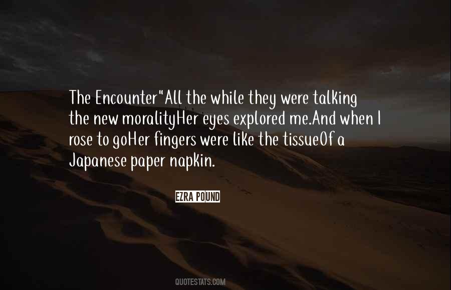 The Encounter Quotes #527619