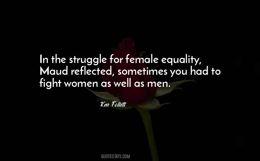 Fight Struggle Quotes #1565568