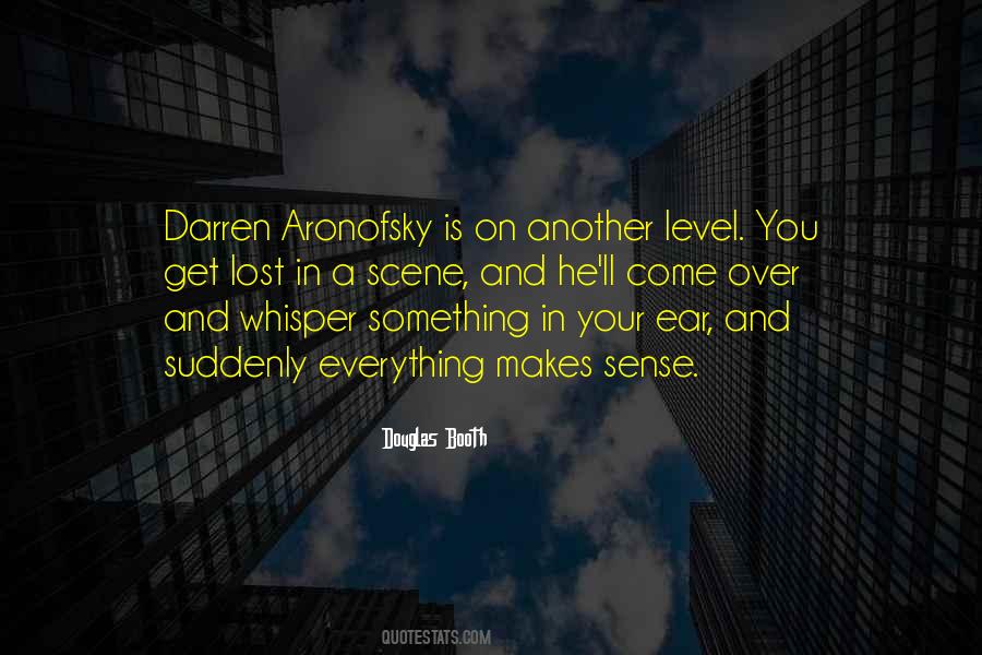 And Suddenly It All Makes Sense Quotes #279733