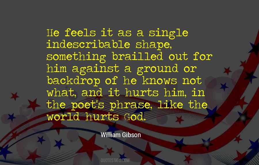 When It Feels Like The World Is Against You Quotes #1619692