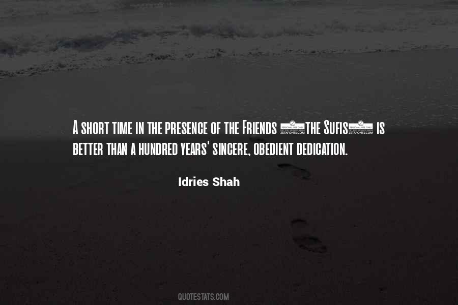 Presence Of Friends Quotes #461517