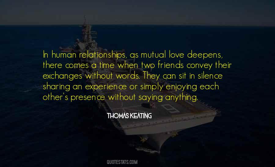 Presence Of Friends Quotes #503088