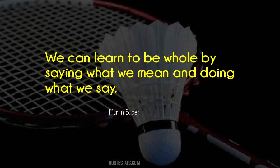 We Learn By Doing Quotes #1195362