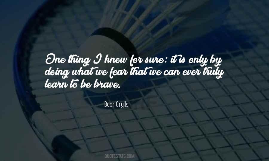 We Learn By Doing Quotes #389319