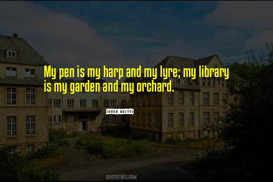 A Library And A Garden Quotes #1777461