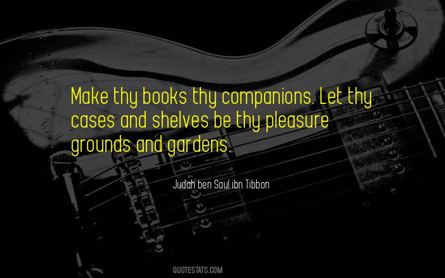 A Library And A Garden Quotes #73277