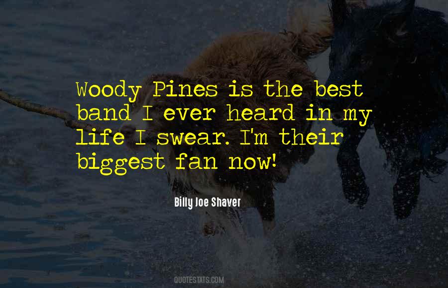 Fan For Life Quotes #460069