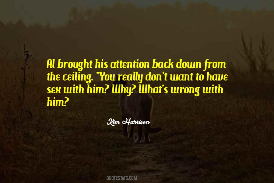 Brought You Back Quotes #1115748