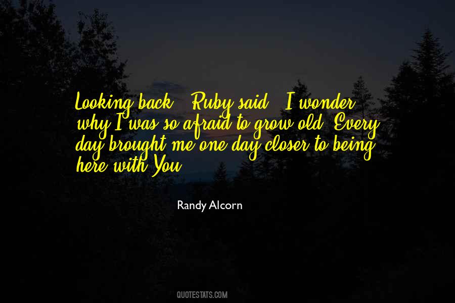 Brought You Back Quotes #1180762