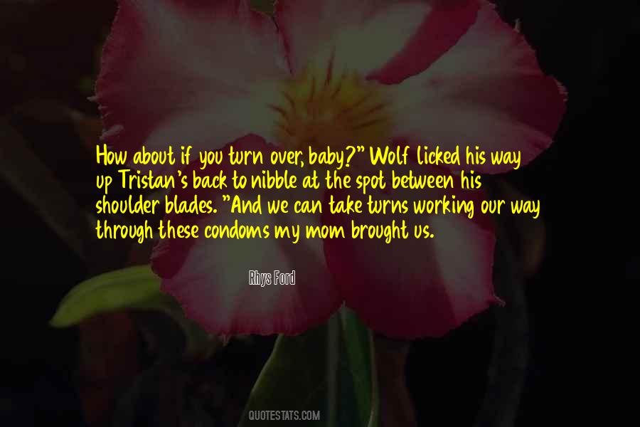 Brought You Back Quotes #127636
