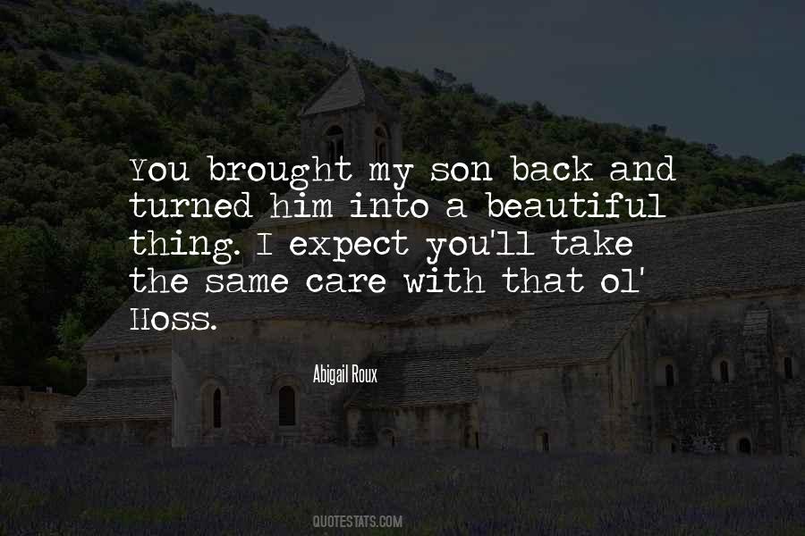 Brought You Back Quotes #239785