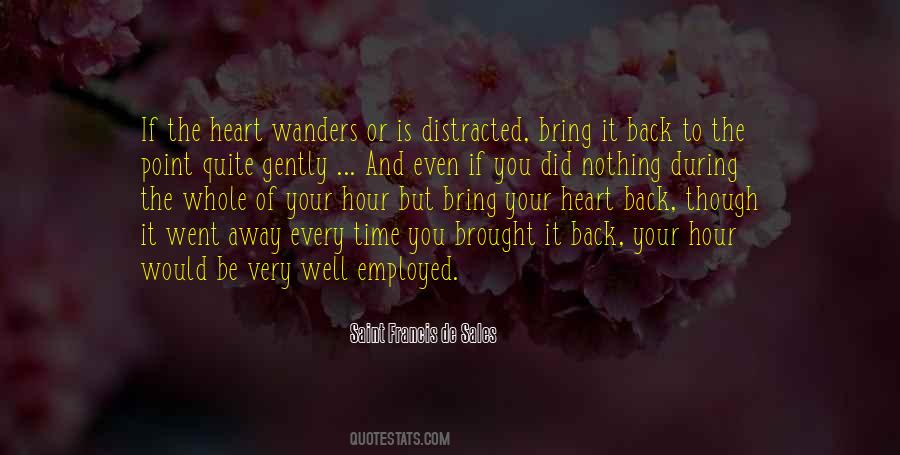 Brought You Back Quotes #254862