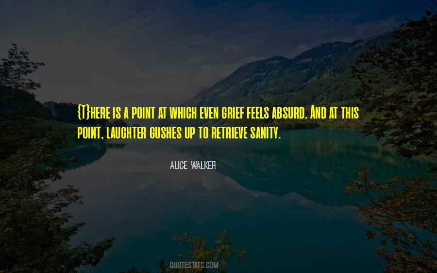 Laughter And Grief Quotes #154349