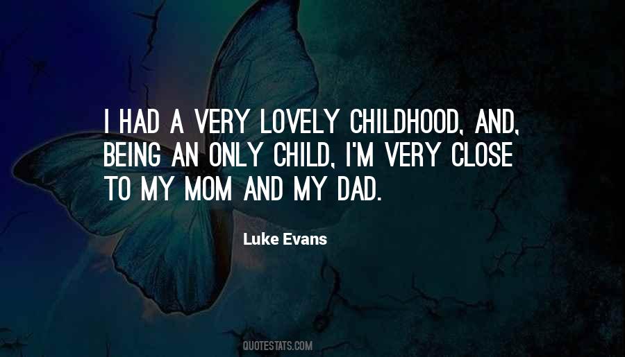 Only Mom Quotes #1193906
