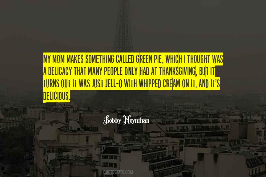 Only Mom Quotes #206741