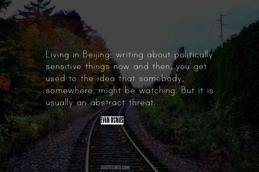 Get Used To Things Quotes #1463761