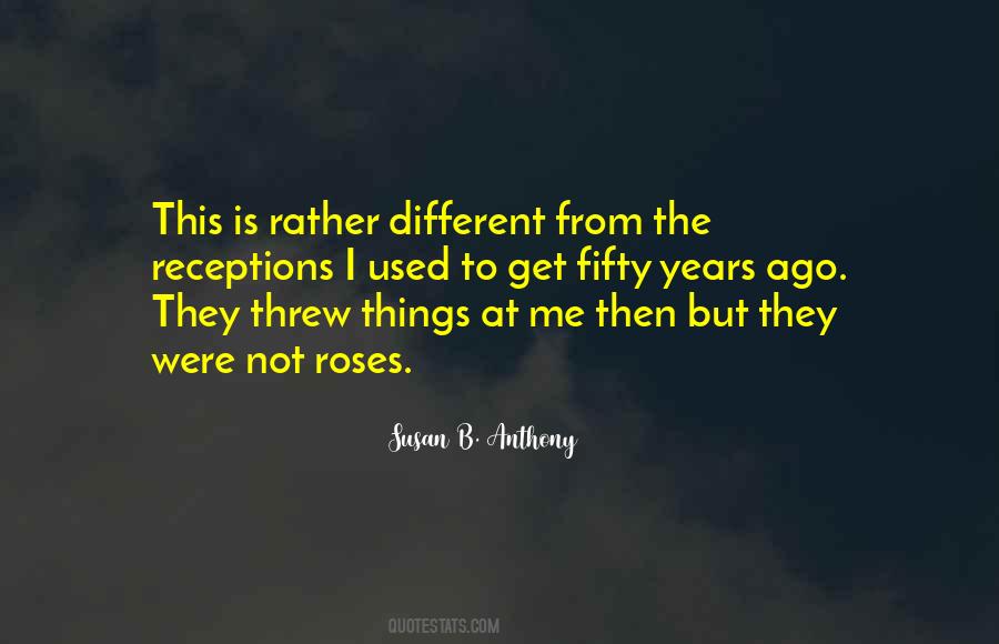 Get Used To Things Quotes #201150
