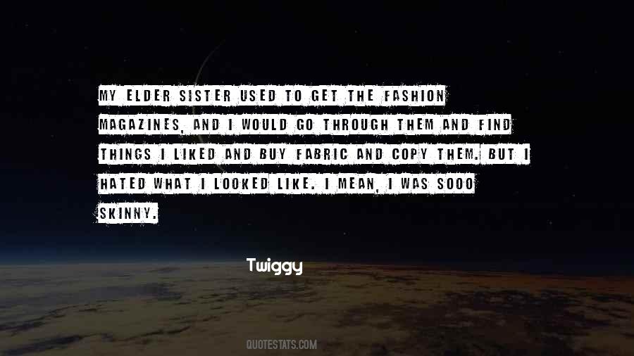 Get Used To Things Quotes #209607
