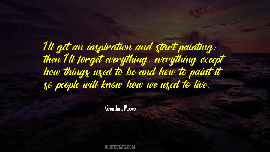 Get Used To Things Quotes #285924