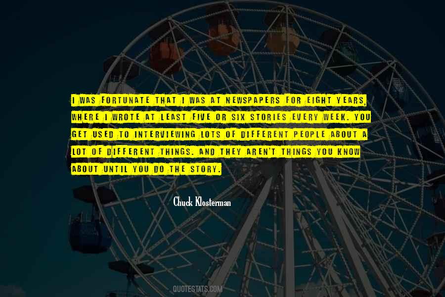 Get Used To Things Quotes #405974
