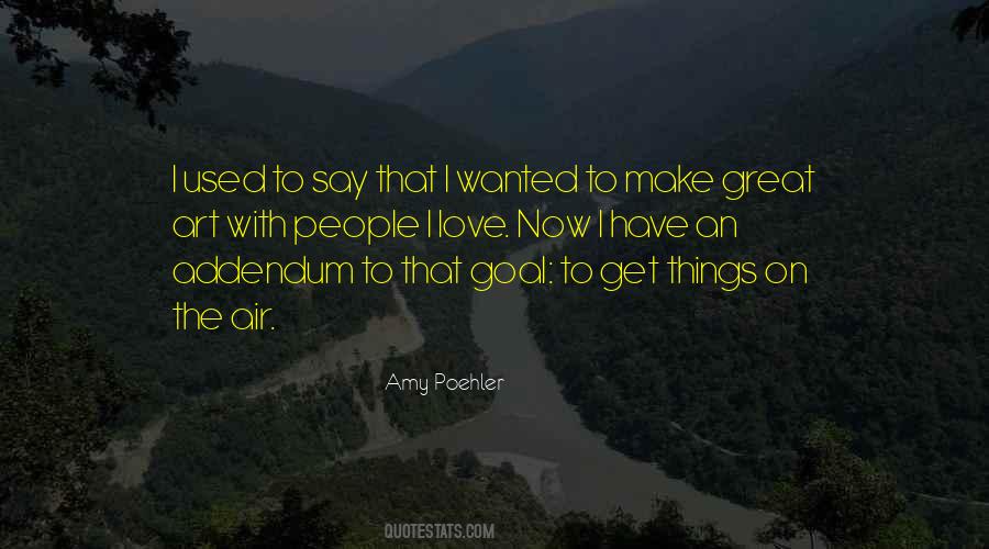 Get Used To Things Quotes #471026