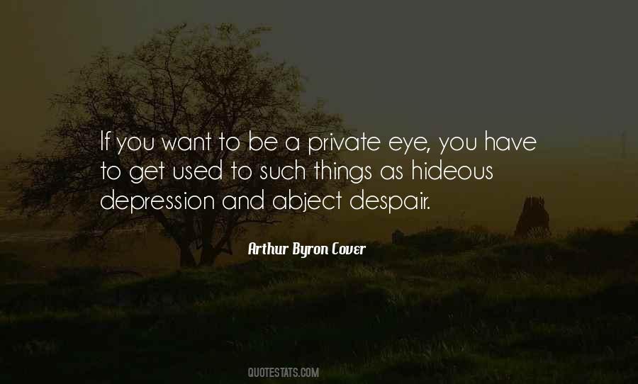 Get Used To Things Quotes #849569