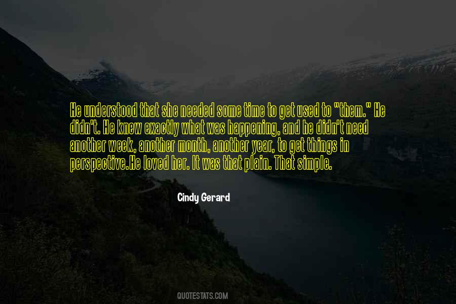 Get Used To Things Quotes #971344